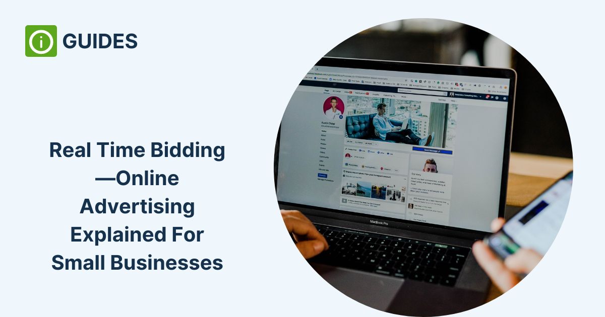 Real Time Bidding—Online Advertising Explained For Small Businesses
