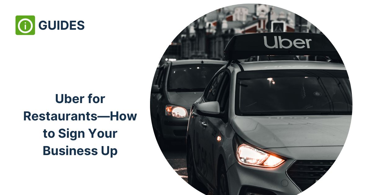 Uber for Restaurants—How to Sign Your Business Up