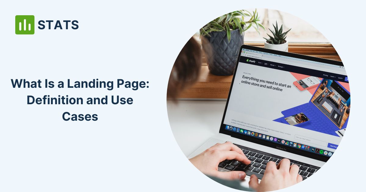 What Is a Landing Page: Definition and Use Cases